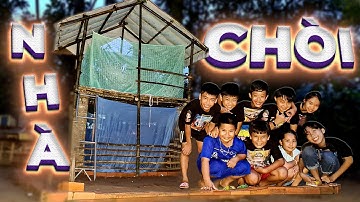 𝐓𝐨𝐧𝐲 | Sinh Hoạt Tập Thể Ở Nhà Chòi Trên Cây 🤗