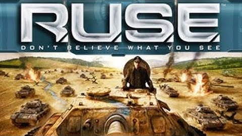 R.U.S.E: Campaign Tryout Featuring Campbell The Toast #2 [Difficulty: Wargamer]
