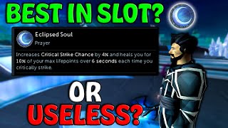 Testing The Eclipsed Soul Prayer - Worth Buying