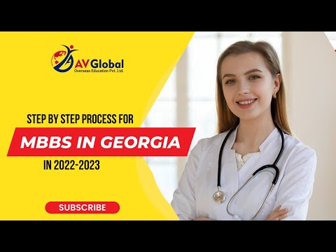 MBBS in Georgia in 2022-2023 | Admission process |  Why delay in Visa process for MBBS in Georgia.