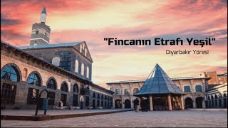 Fincanın Etrafı Yeşil - Muhteşem bir Diyarbakır Türküsü - Seslendiren: Veysel Sin - Huzur Terapi Resimi