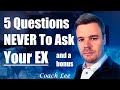 Should I Ask My Ex Questions About The Breakup?