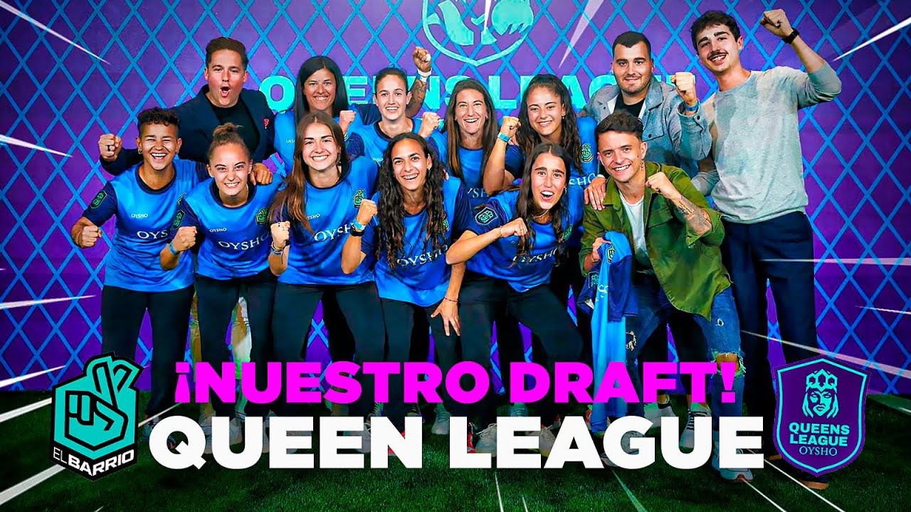Las chicas de EL BARRIO | Nuestro equipo para la QUEENS LEAGUE