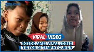 Sosok Amel Wonosobo Viral Joged Tiktok di Tempat Cukur