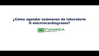 COMO AGENDAR EXAMEN DE LABORATORIO Y ELECTROS EN LA ESE HOSPITAL NUESTRA SEÑORA DEL CARMEN FUNDASER