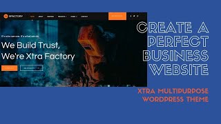 Create a perfect Business Website | Best WordPress Multipurpose Theme | Xtra WordPress Theme