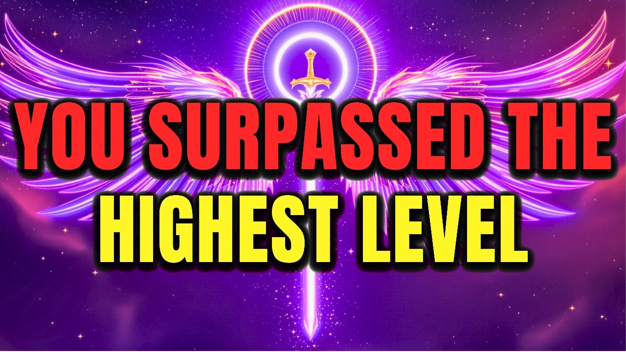 🏆 Chosen One: You’ve Surpassed The DIVINE Level!...Even Heaven Is SHOCKED 🤯✨
