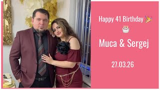 Happy 41 Birthday Muca &amp; Sergej 🎉🎂❤️