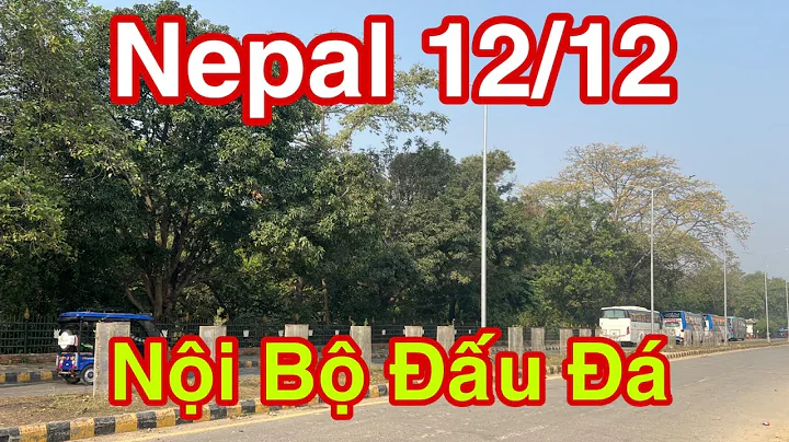 Nepal 12/12 Nội Bộ Đấu Đá #dungmapvlog #dungtocdaitv #thichminhtue