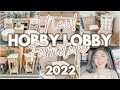 HOBBY LOBBY FURNITURE 2022 | HOBBY LOBBY HOME DECOR SHOP WITH ME 2022 | WHATS NEW AT HOBBY LOBBY