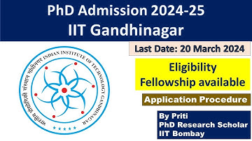 IIT Gandhinagar PhD Admission 2024 | PhD Admission 2024