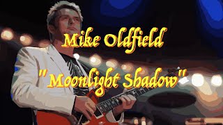 Mike Oldfield - “Moonlight Shadow” - Guitar Tab 