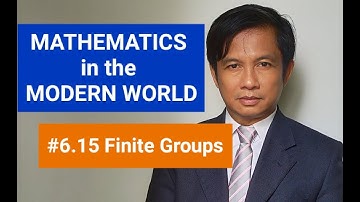 Finite Group (Mathematics in the Modern World, GE Curriculum Higher Education)