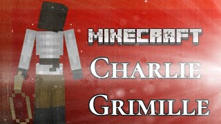 Minecraft horror addon. Charlie Grimille @overtregularity13