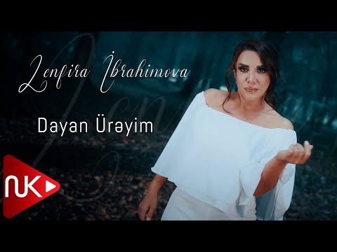 Zenfira İbrahimova - Dayan Ürəyim 2022 (Yeni Klip)