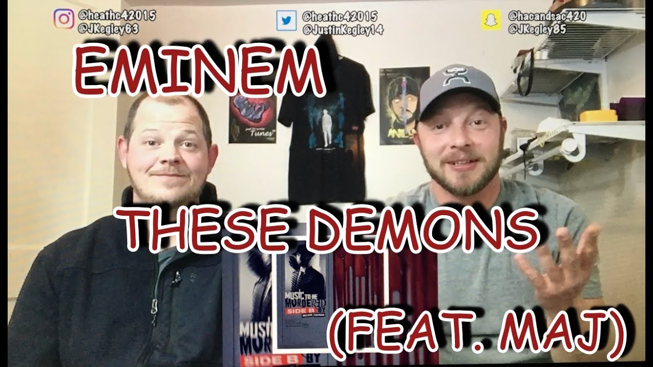 EMINEM - THESE DEMONS ( FEAT MAJ ) | REACTION!!!! ENDLESS WITH THE BARS!!!!