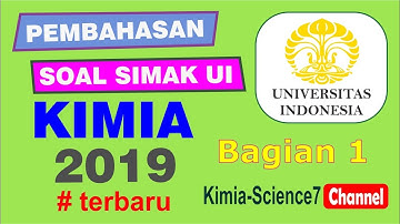 Soal dan Pembahasan Simak UI Kimia 2019 Terbaru | Bagian 1