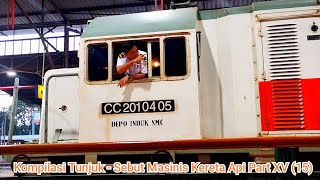 KOMPILASI TUNJUK - SEBUT MASINIS KERETA API PART XV (15)