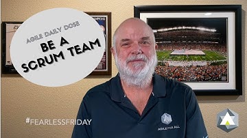 Agile Daily Dose: Be a Scrum Team