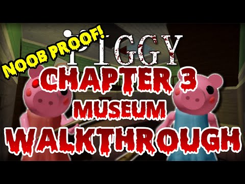 How To Escape Piggy Chapter 3 Museum Piggy Roblox Youtube - piggy chapter 3 roblox youtube