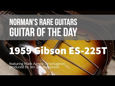 norman's-rare-guitars---guitar-of-the-day:-1959-gibson-es-225t
