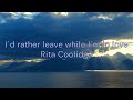 추억의 팝송, I'd rather leave while I'm in love, Rita Coolidge