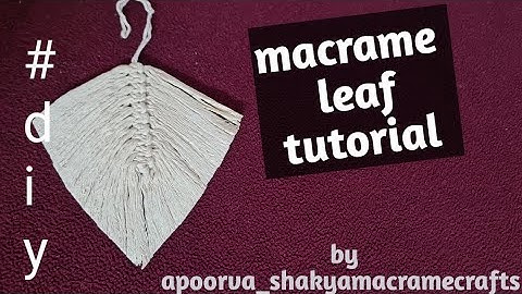 #macrame design|macrame leaf #macrame #macramekeychain #apoorva_shakyamacramecrafts #shortsfeed