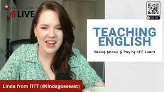Teaching Abroad: Saving Money & Paying off Loans - Here's how!