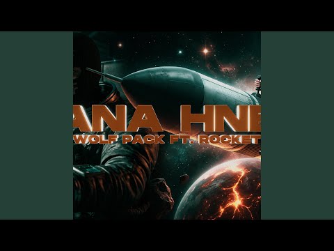 ANA HNE انـا هـنـي ROCKET X WOLF 