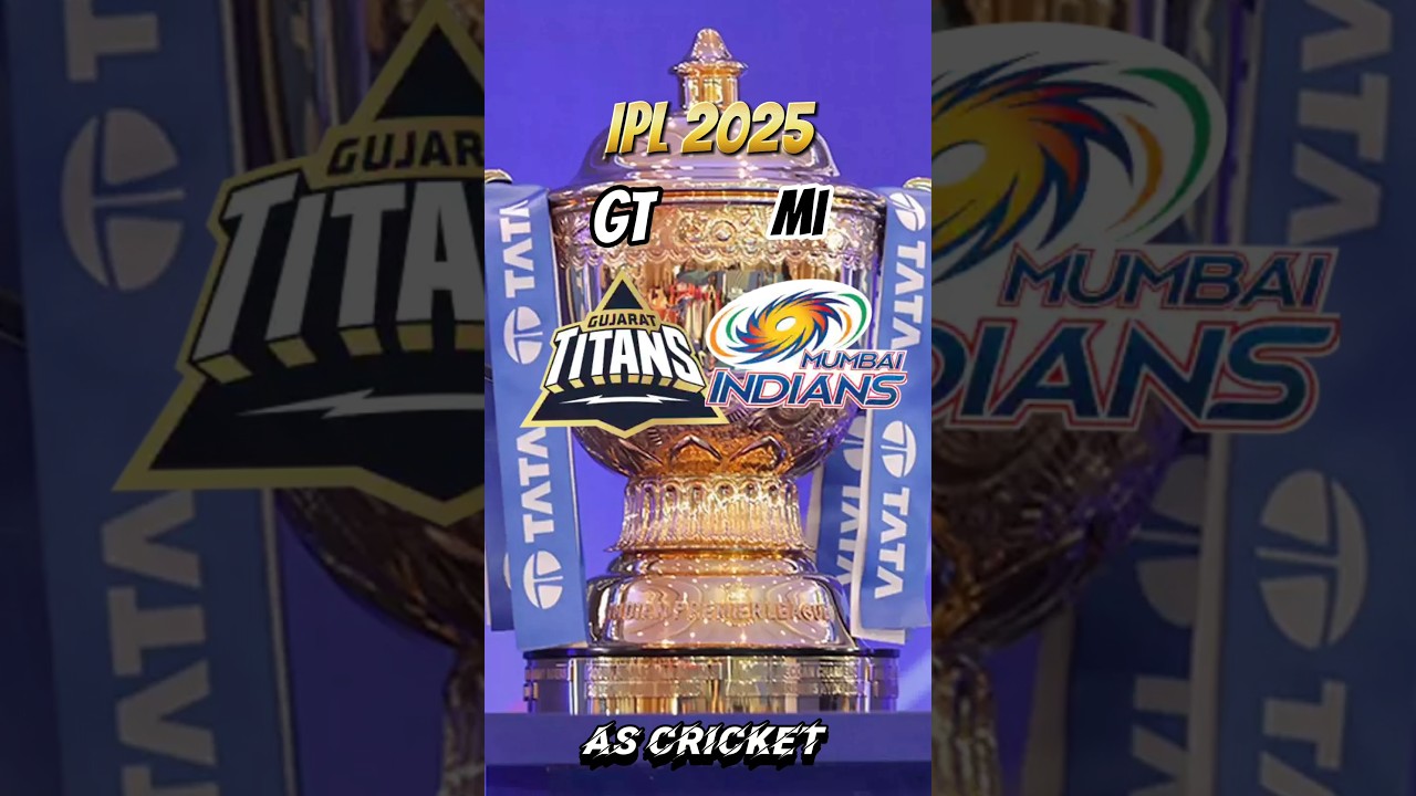 GT vs MI IPL 2025 Comparison 