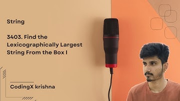 3403. Find the Lexicographically Largest String From the Box | LeetCode Java Solution Explained