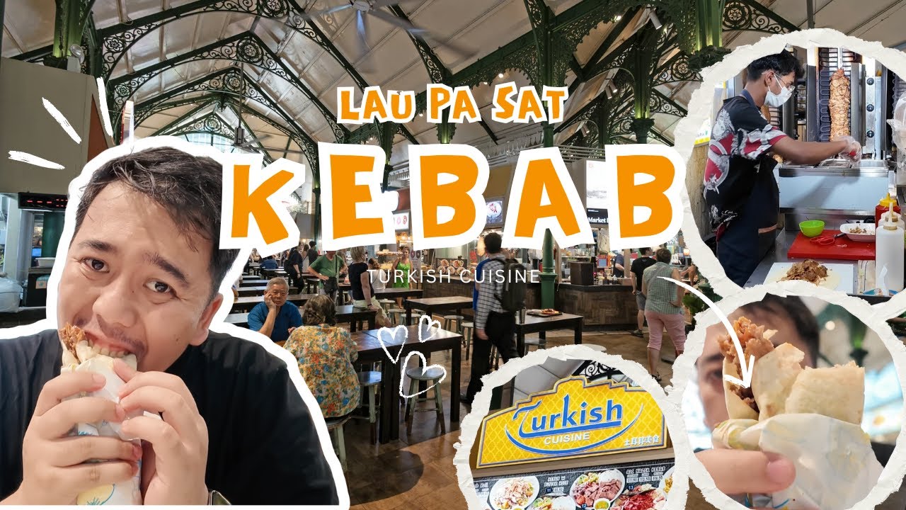 MAKAN KEBAB TURKI DI LAU PA SAT | TURKISH CUISINE DI TENGAH CBD SINGAPURA