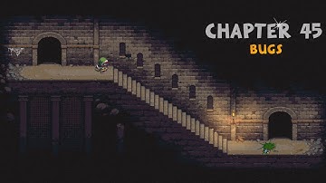 🐞 Dungeons of Dreadrock Chapter 45: Bug Walkthrough Adventure! 🎮✨
