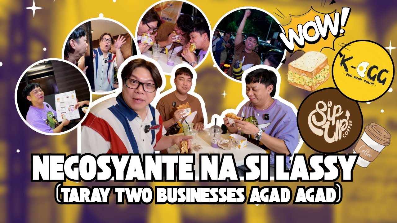 NEGOSYANTE NA SI LASSY (TARAY TWO BUSINESSES AGAD AGAD)
