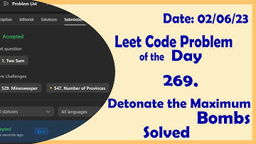 2101 || Detonate the Maximum Bombs III || C++ || Leetcode Daily Challenge