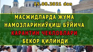 #ХУШХАБАР: 🕌 Масжидларда жума намозларини ўқиш бўйича карантин чекловлари бекор қилинди