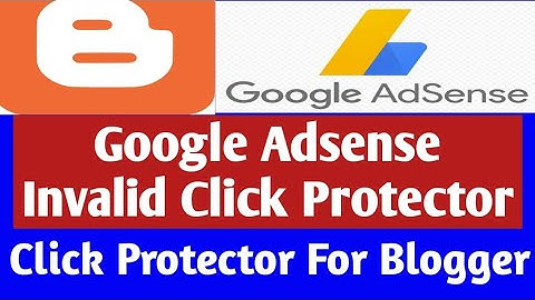 Google Adsense Account Protect invalid Click Protector for Blogger - Suspend account invalid click