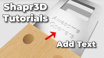 Shapr3D Bottle Opener Tutorial 6 - Add text