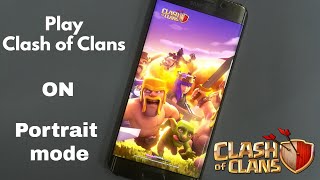 Play Clash of Clans in Portrait Mode | Clash of Clash in Portrait Mode | COC in Portrait