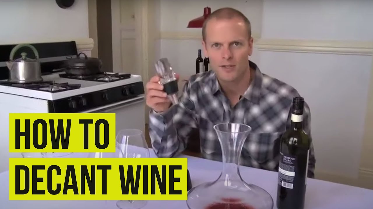 How to Decant Your Wine