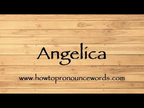 How To Pronounce Angelica ? How To say Angelica New Video  YouTube