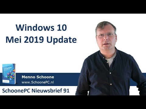 Windows 10 - Mei 2019 Update (SchoonePC Nieuwsbrief 91)