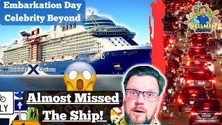 Embarkation Day Chaos! Almost Missed Our Celebrity Beyond Cruise | 10 Day Southern Caribbean Cruise