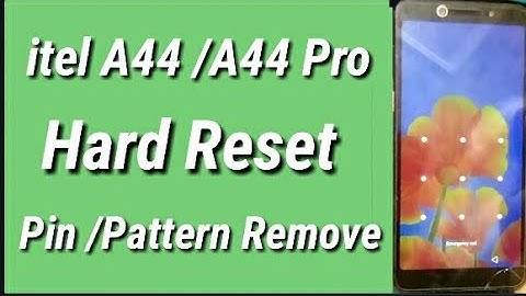 itel A44 Hard Reset || Forgot Password || Remove Pattern Lock