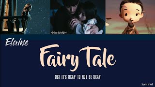 Fairy Tale - Janet Suhh (자넷서) |OST It's Okay To Not Be Okay| [Lyrics Eng/Indo]
