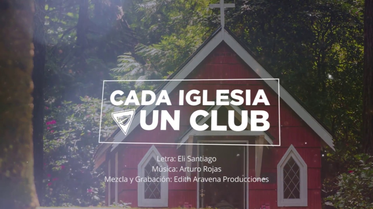 Actualizar 72+ imagen en cada iglesia un club