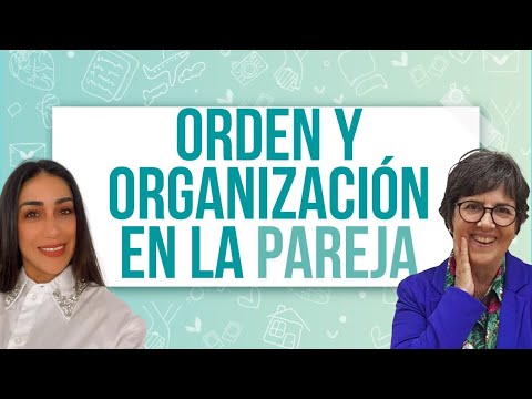 📦Mudarse📦 y vivir bajo el mismo techo🏠: Organización, Tareas del Hogar y Orden en la Pareja