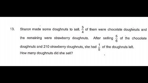 2019 Maris Stella Prelims Q13 - Fraction Model | Sharon Chocolate Strawberry Doughnuts | PSLE Maths