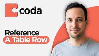 How to Reference a Coda Table Row (2026 Coda io Guide)
