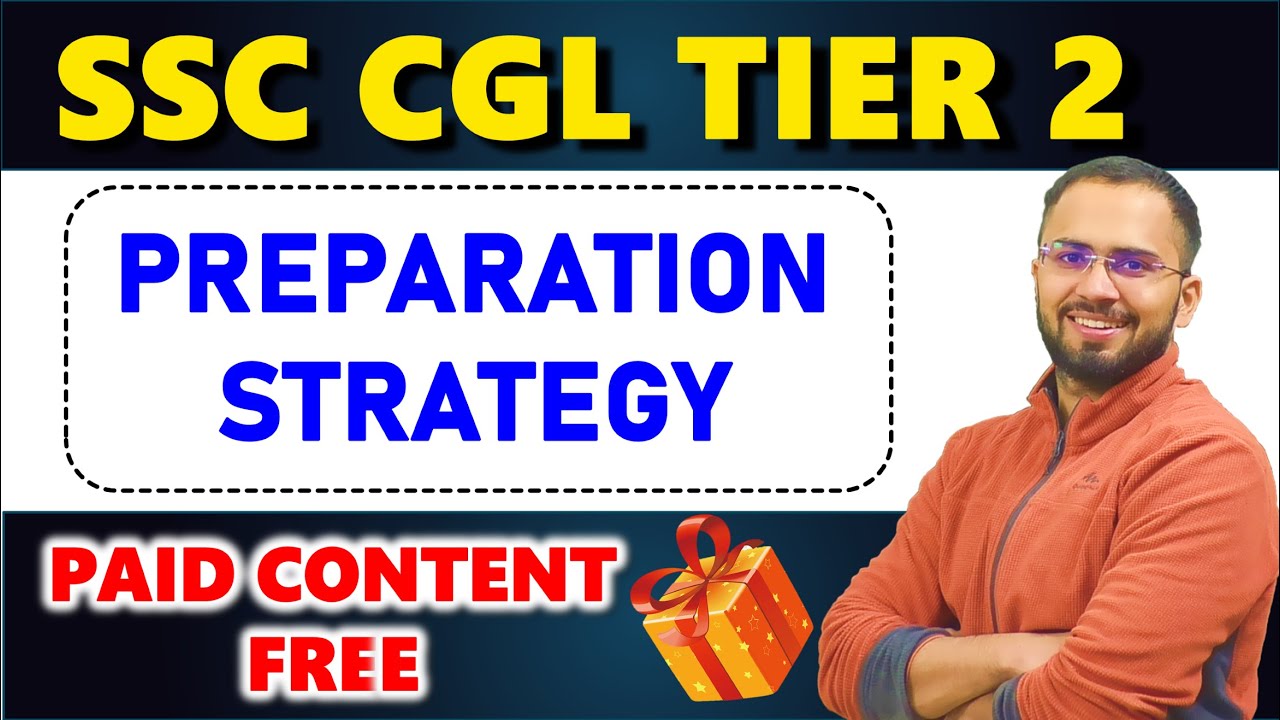 Best Preparation Strategy for Tier 2 Students SSC CGL 2025 || FREE ...